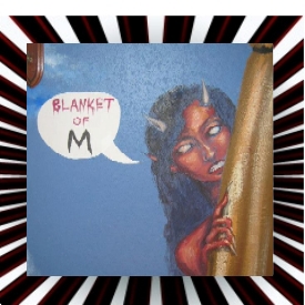 Blanket Of M
